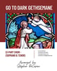 Go To Dark Gethsemane Two-Part Mixed choral sheet music cover